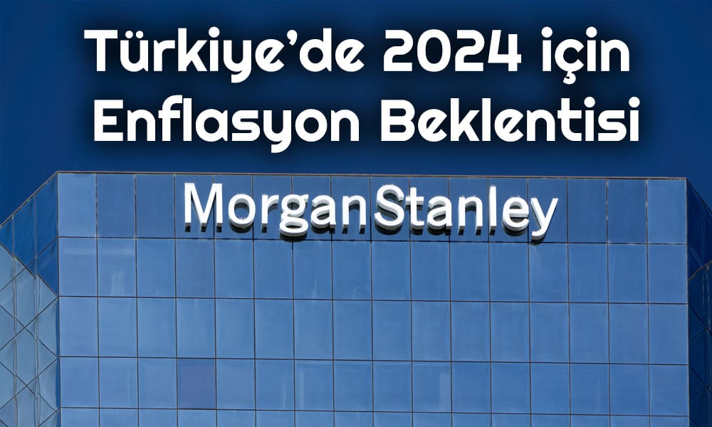 Morgan Stanley, TCMB’den Perşembe Günü Ne Bekliyor?