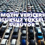Otomotivde Üretim ve İhracat Artıda
