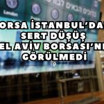Savaş Tehlikeleri İsrail Borsasını Teğet Geçti