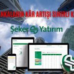 Şeker Yatırım Kamu Bankalarından Güçlü Kâr Artışı Bekliyor