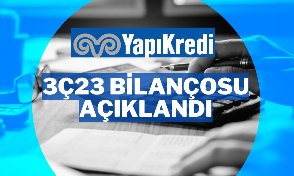 Yapı Kredi Bankası’nın Faiz Gelirlerinde Sert Yükseliş