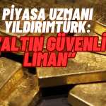 Altın Yatırımcıları Dikkat! Piyasa Uzmanı Yıldırımtürk’ten Tavsiye