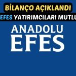 Anadolu Efes’ten Beklentileri İyice Yükselten Bilanço!