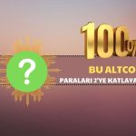 O Kripto Para için Büyük Beklenti: Yüzde 100’lük Ralli Geliyor!