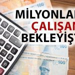 Asgari Ücrette Konuşulan Rakam: Geri Sayım Başladı