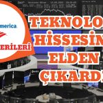 BofA Müşterileri O Teknoloji Hissesini Gözden Çıkardı