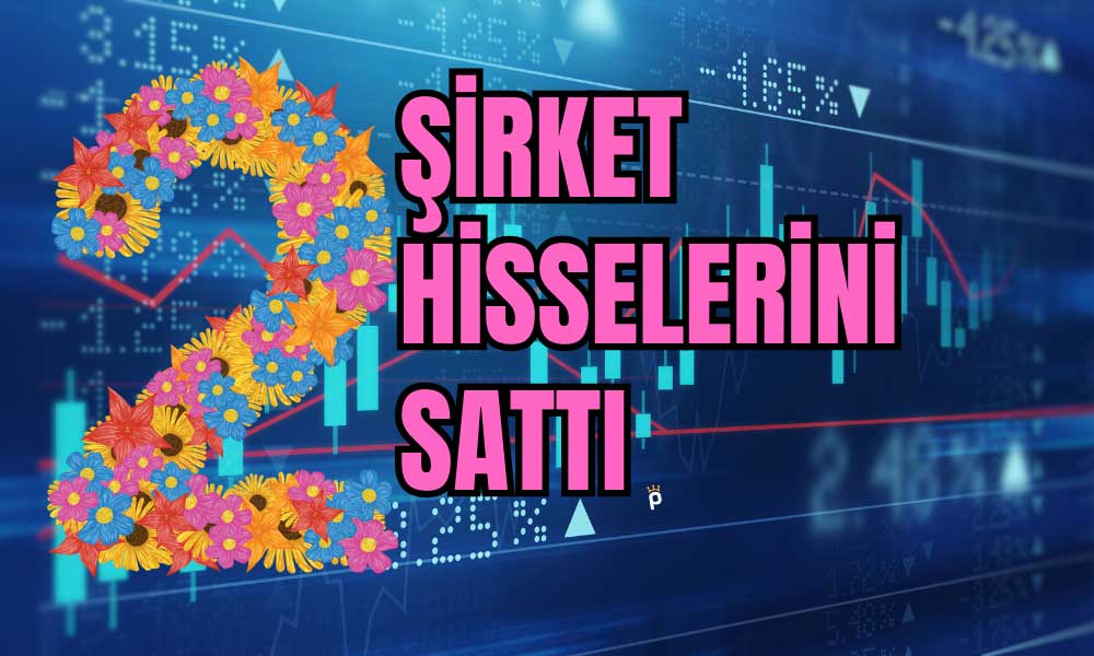 Borsada 2 Şirket Hisselerinden Vazgeçerken 1 Şirket Topladı