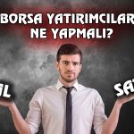Borsada Soru İşareti Olan Yatırımcılara Yanıt Geldi!