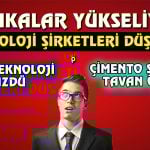 Bu Çimento Şirketi Tavan Oldu! Bankalar Uçuşa Geçti