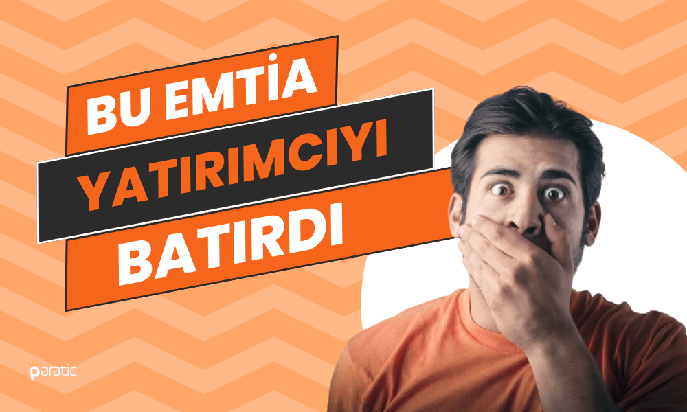 Bu Emtia Yatırımcıyı Resmen Batırdı