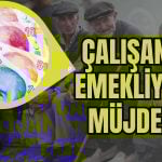 Çalışan Emekliye Müjde: İkramiye Önergesi TBMM’de