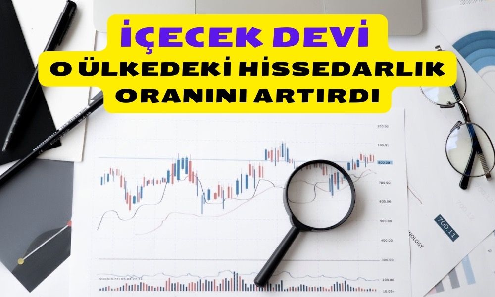 Borsadaki İçecek Devi Hisse Alımını Tamamladı!