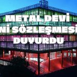 Metal Devi Şirket Yeni Projesini Duyurdu!