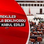 Emekliler 5 Bin TL’yi Cebine Koyacak! Teklif Kabul Edildi