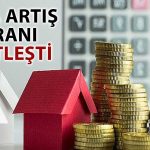 Enflasyon Rakamları Sonrası Kasım Ayı Kira Artış Oranı Belli Oldu