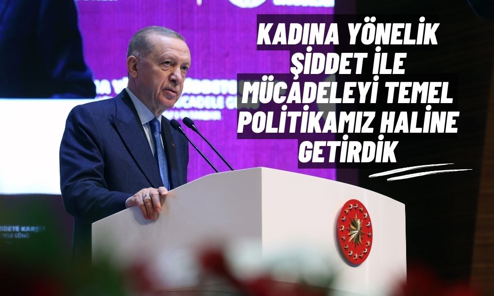 Erdoğan: İstanbul Sözleşmesi’nden Çekilmenin Olumsuz Etkisi Olmadı