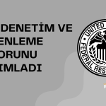 FED Büyük Banka İflaslarından Dersini Aldı