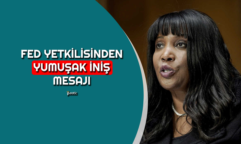 FED Yetkilisi Cook: Ekonomide Yumuşak İniş Mümkün