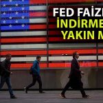 FED’in Enflasyon Göstergesi Faiz İndirimini Teşvik Ediyor