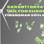 Garanti BBVA’dan Dev Yatırım için 36 Milyon Euroluk Sözleşme