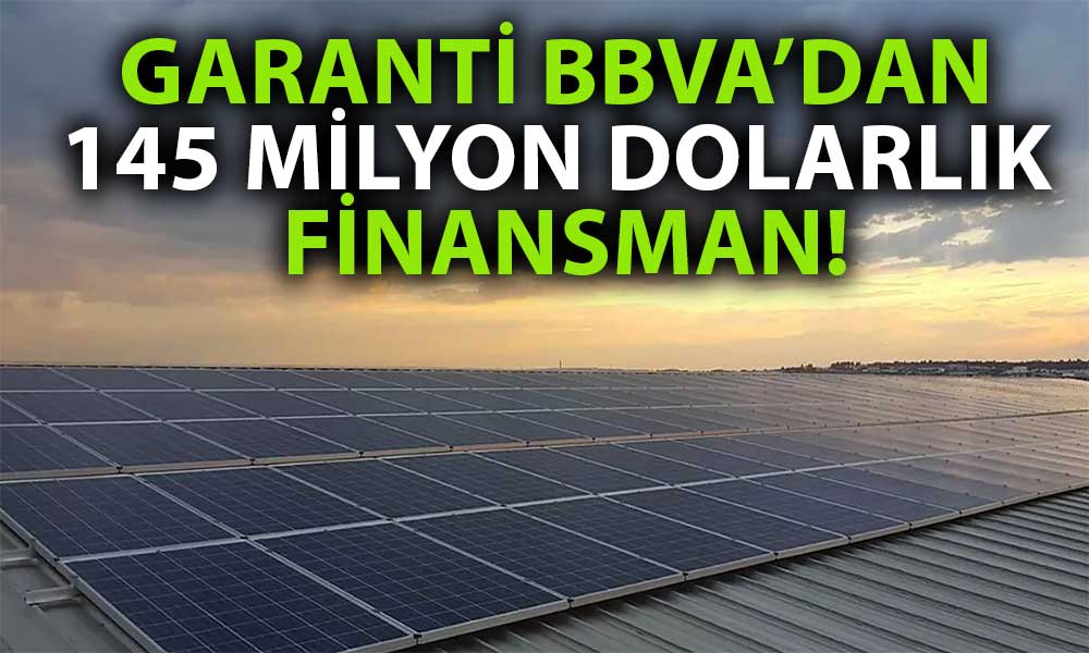 Garanti BBVA’dan Yenilenebilir Enerji Hamlesi