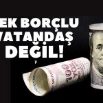 Hazine Devasa Boyutta Borçlanmaya Gidiyor