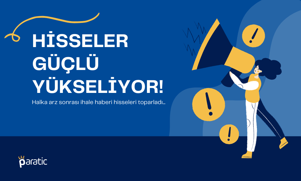 Tavan Serisi Kısa Süren Halka Arza İhale Desteği Geldi