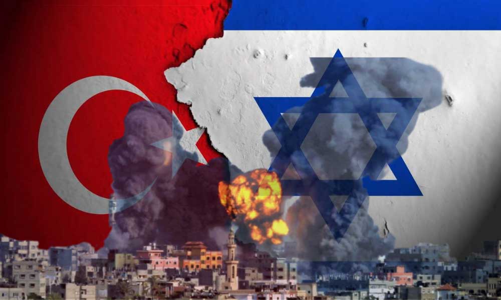 İşler Kızışıyor: Türkiye’den İsrail Kararı