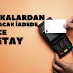 Kredi Kartı Olanlar Dikkat! Bankadan 10 Yıllık İade Alabilirsiniz