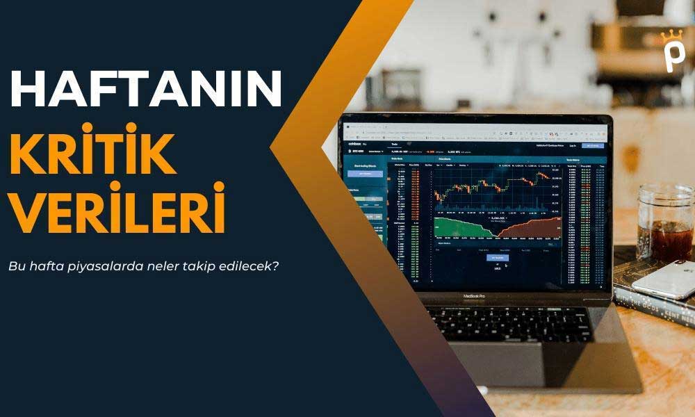 Küresel Piyasalarda Neler Olacak? İşte Ekonomi Gündemi