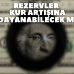 Merkez Bankası, Rezervlerini Korumaya Çalışıyor