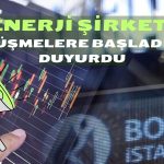 Teklif Kabul Edildi! Borsadaki Enerji Devi Görüşmelere Başladı