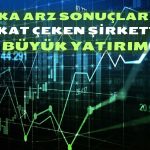 Halka Arz Rekortmeni Teknoloji Şirketinden Dev Adım!