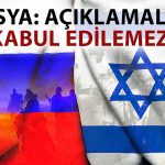 Rusya, İsrail’in Nükleer Bomba Tehdidine Yanıt Verdi