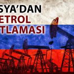 Rusya’dan Petrol Kararı: İhracat Kısıtlanıyor