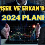 Şimşek ve Erkan 2024’te de Yabancı Yatırımcıyı Merceğe Alacak