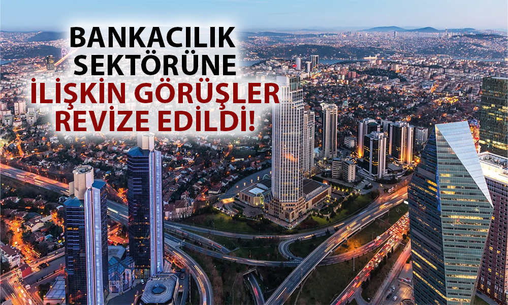 S&P Global’den Türk Bankacılık Sektörüne İlişkin Değerlendirmesi