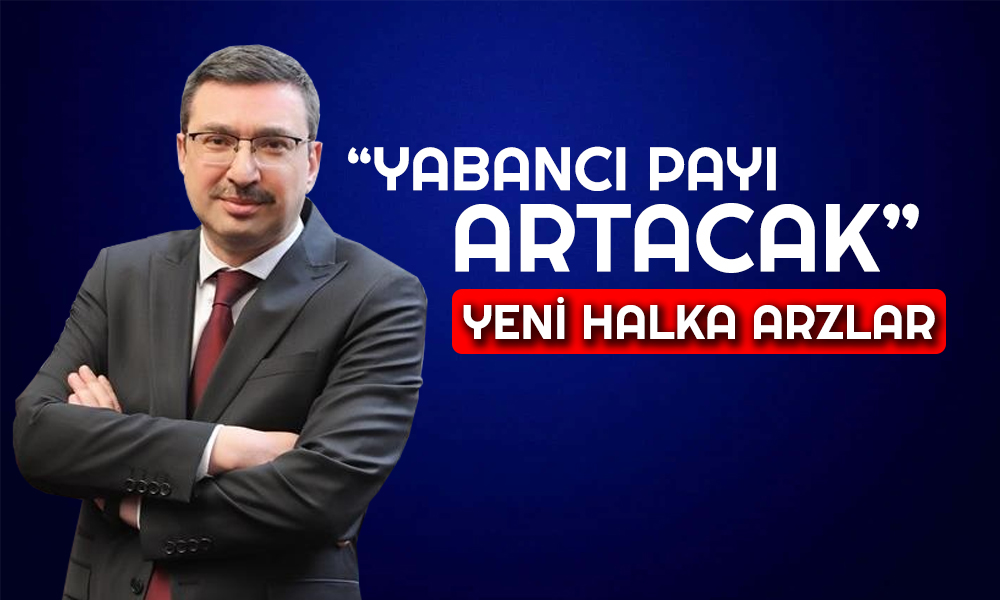 SPK Başkanı’ndan Yabancı Yatırımcı ve Halka Arz Açıklaması