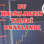 SPK Onayladı! Bu Halka Arz Esas Sözleşme Tadili Tescil Edecek