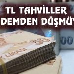 TL Tahviller için Önemli Rapor: Cazip Olmaya Başlayacak