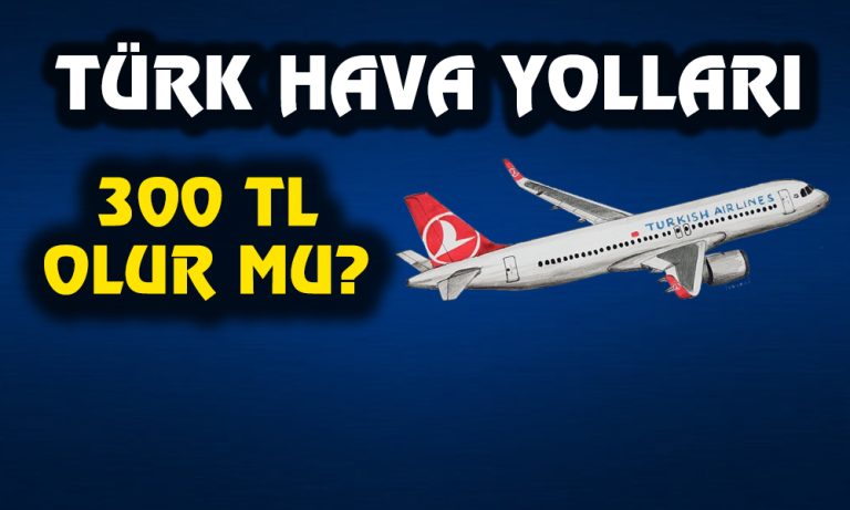 Türk Hava Yolları’nda Hedef Fiyat Ne? 300 TL Üstüne Çıkar mı?