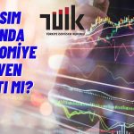 Vatandaş Türkiye Ekonomisine Güveniyor mu? TÜİK Açıkladı