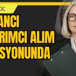 Yabancı Yatırımcıdan 3 Ayın En Büyük Hisse Alımı