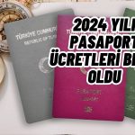Zam Oranı Açıklandı: 2024 Yılı Pasaport Ücreti Hesaplandı