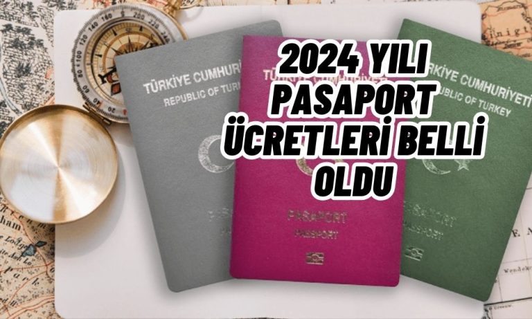 Zam Oranı Açıklandı: 2024 Yılı Pasaport Ücreti Hesaplandı