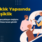 3 Şirketin Ortaklık Yapısı Değişti! O Hisse Tavan Yaptı