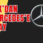 400 Milyon TL Yolda: Mercedes İhraç Onayını Aldı!
