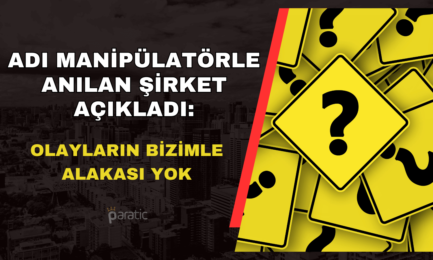 Adı Karanlık Borsacıyla Anılan Şirketten Açıklama Geldi