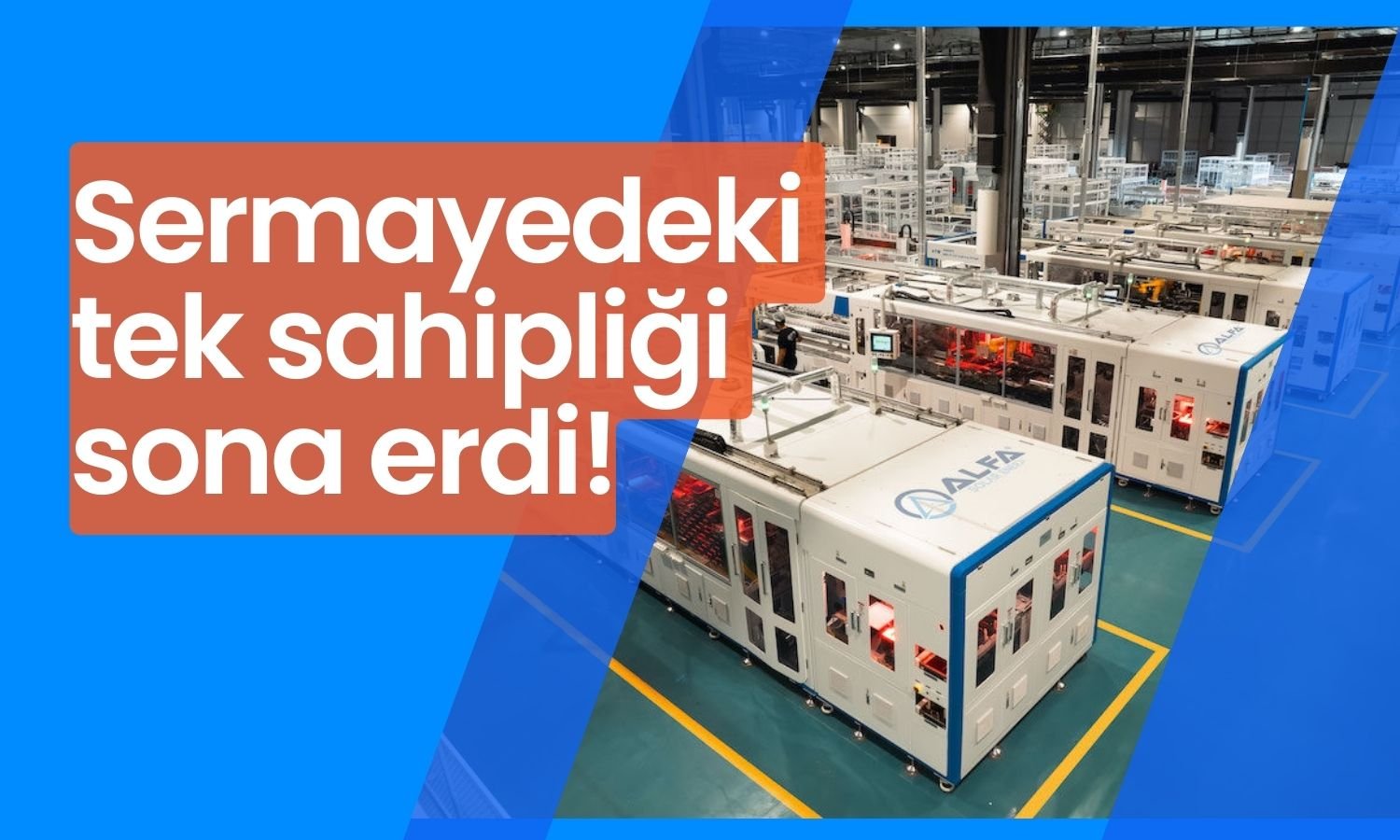 Alfa Solar Enerji Duyurdu: Artık Tek Ortak Değil!