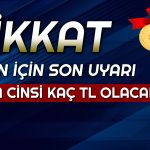 Altın için Son Günler! Gramda 2700 TL Ne Zaman Görülür?